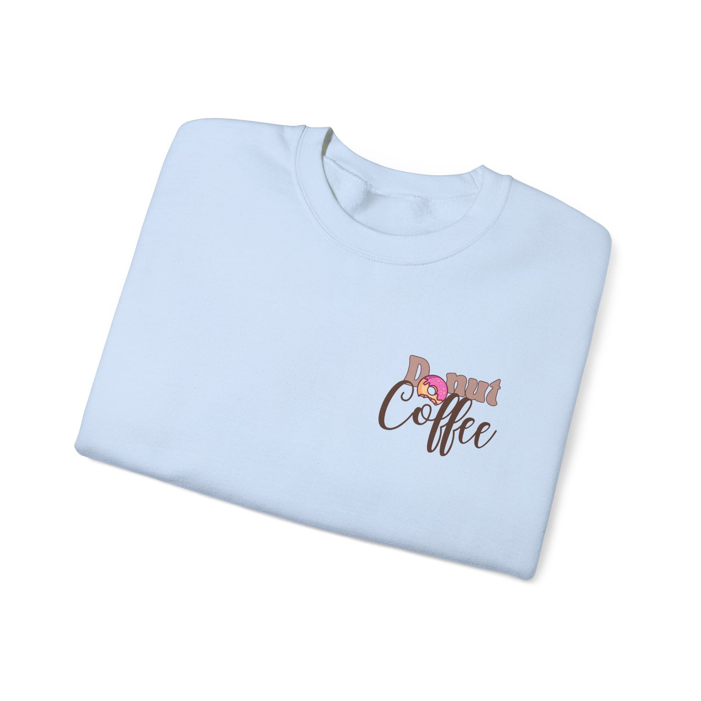 Donut and Coffee Unisex Sweatshirt