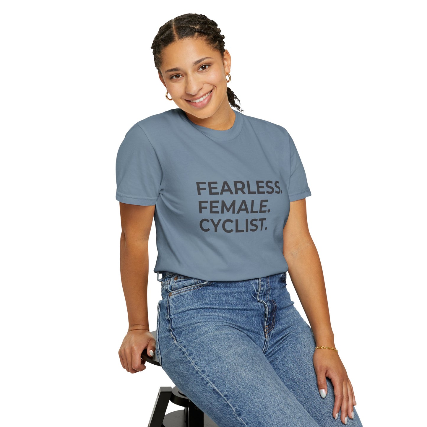 Fearless Female Cyclist Tee Unisex Garment-Dyed T-shirt