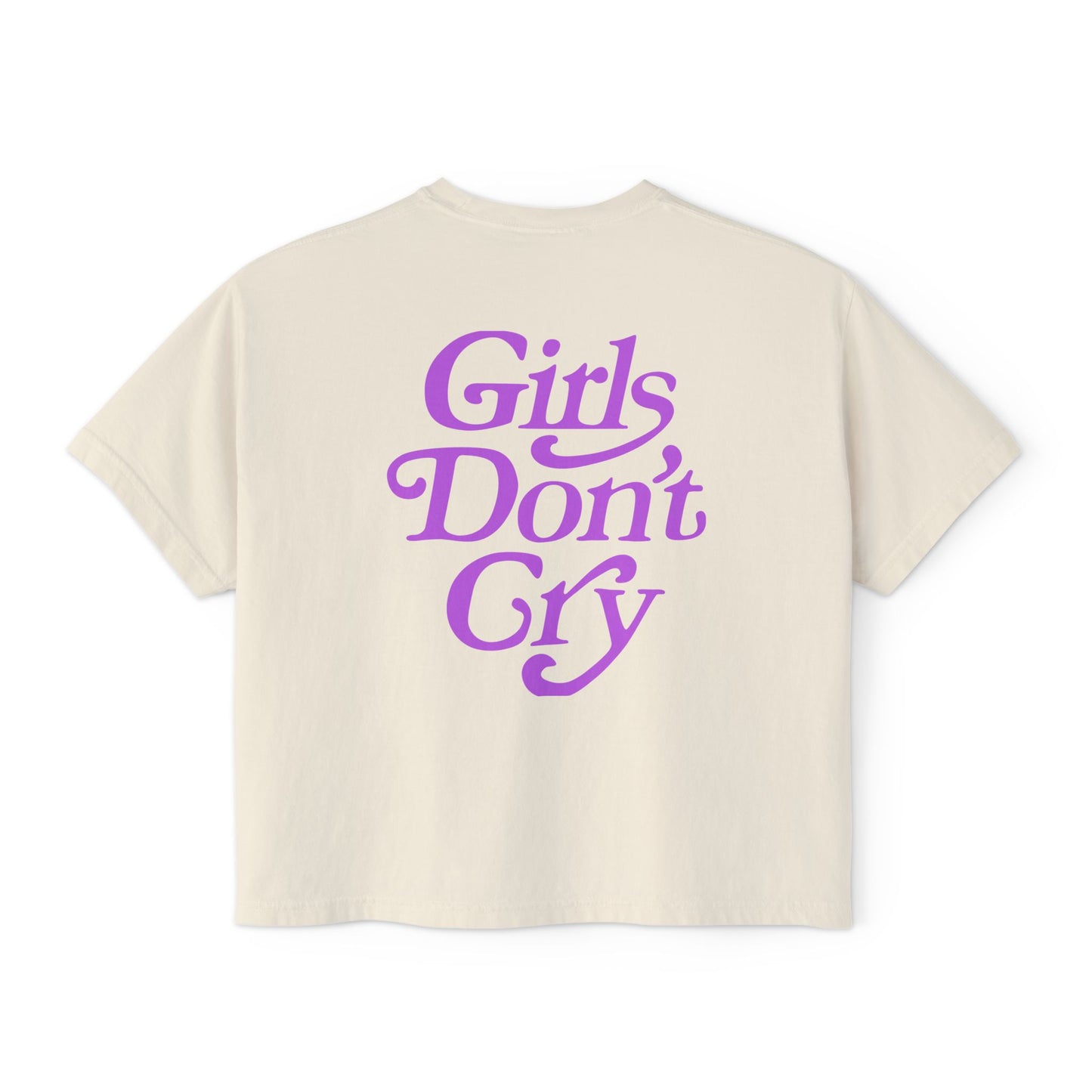 Boxy Tee Girls Don't Cry T-Shirt