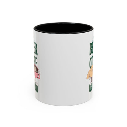 Coffee Mug - Life's Better with Coffee and Croissant Design, 11oz.