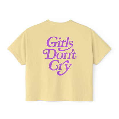 Boxy Tee Girls Don't Cry T-Shirt