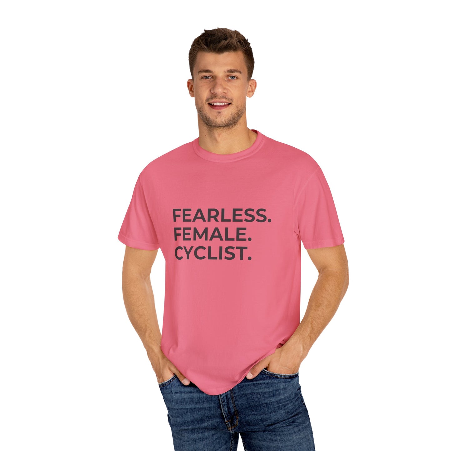 Fearless Female Cyclist Tee Unisex Garment-Dyed T-shirt