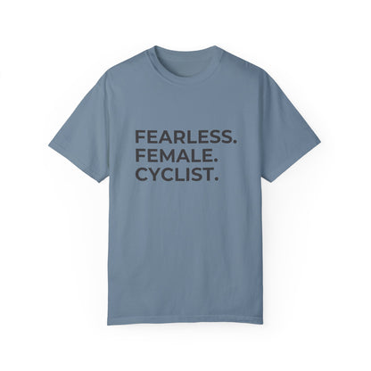 Fearless Female Cyclist Tee Unisex Garment-Dyed T-shirt