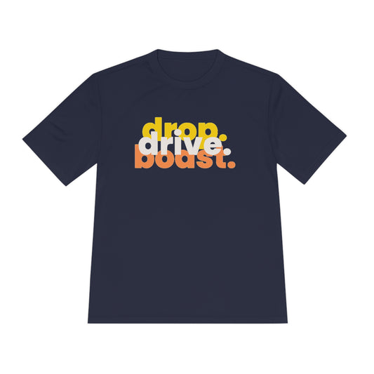 Drop Drive Boast SZ Unisex Moisture Wicking Tee