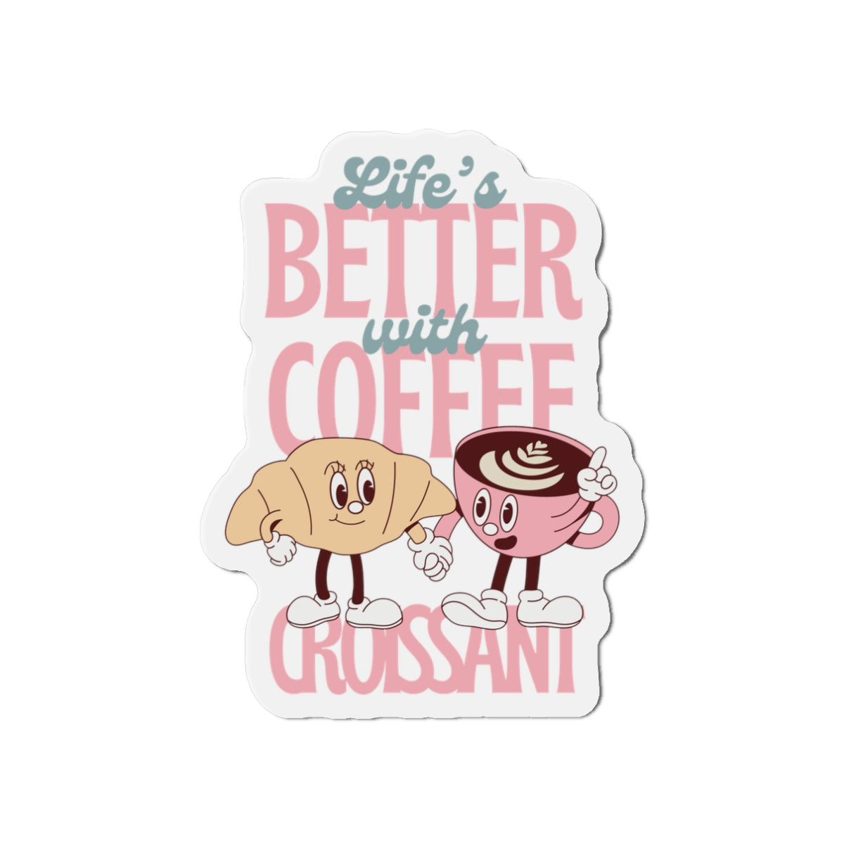 Coffee and Croissants Die-Cut Magnets - Custom Flexible and Durable Decor for Kitchen or Office